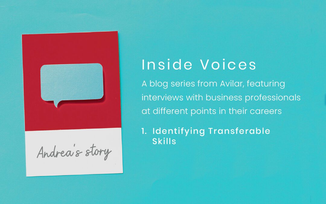 Inside Voices: How to Identify Transferable Skills for a New Career